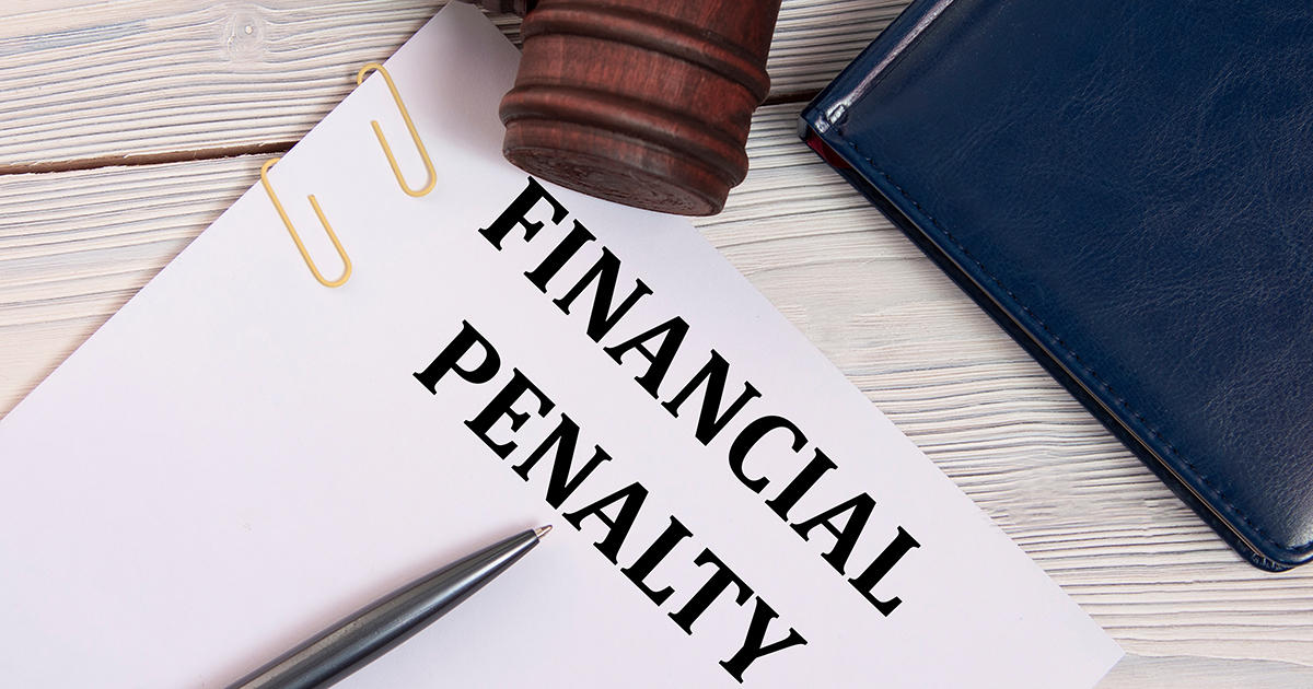 Financial Penalty sign on a paper